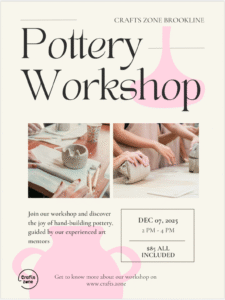 Vertical pottery workshop poster for Crafts Zone featuring clay-making photos, event information, and pastel pottery illustrations.